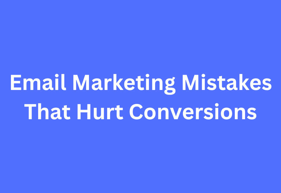 email marketing mistakes