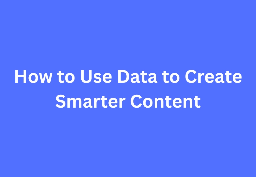how to use data for content creation