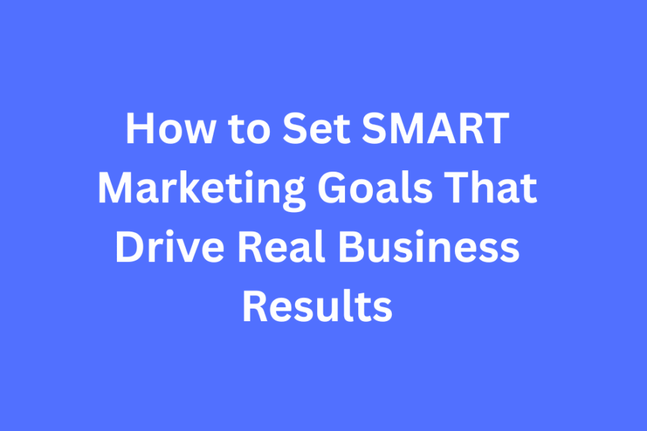 Business professional writing SMART marketing goals on whiteboard with team members