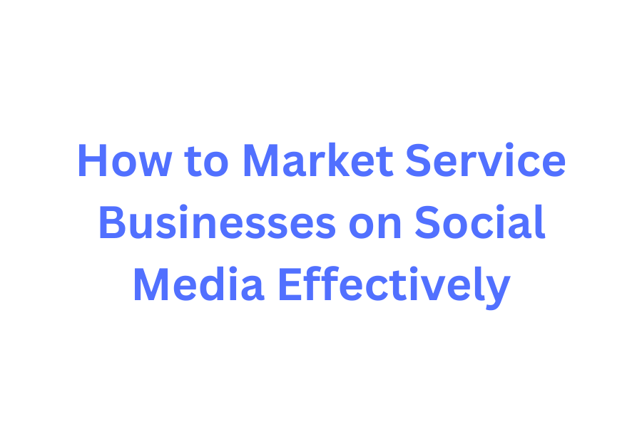 ervice business owner creating social media content strategy